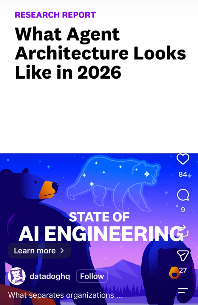 An ad picturing two bears at night, one of which is looking at the Ursa Major constellation, the other which is looking toward the viewer. The captions read "What Agent Architecture Looks Like in 2026" and "State of AI Engineering"